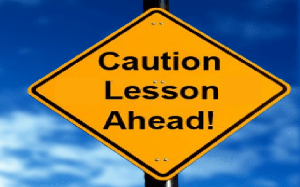 Caution Lesson Ahead